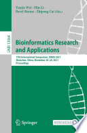 Bioinformatics Research and Applications [E-Book] : 17th International Symposium, ISBRA 2021, Shenzhen, China, November 26-28, 2021, Proceedings /