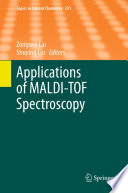 Applications of MALDI-TOF Spectroscopy [E-Book] /