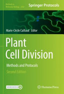 Plant Cell Division [E-Book] : Methods and Protocols  /