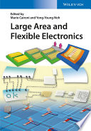 Large area and flexible electronics [E-Book] /