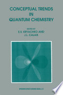 Conceptual Trends in Quantum Chemistry [E-Book] /