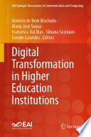 Digital Transformation in Higher Education Institutions [E-Book] /