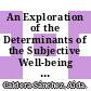 An Exploration of the Determinants of the Subjective Well-being of Americans During the Great Recession [E-Book] /