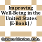 Improving Well-Being in the United States [E-Book] /