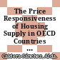 The Price Responsiveness of Housing Supply in OECD Countries [E-Book] /