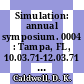 Simulation: annual symposium. 0004 : Tampa, FL, 10.03.71-12.03.71 : Record of proceedings.