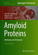 Amyloid Proteins [E-Book] : Methods and Protocols /
