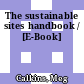 The sustainable sites handbook / [E-Book]