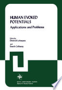 Human Evoked Potentials [E-Book] : Applications and Problems /