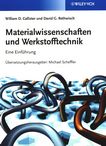 Materialwissenschaften und Werkstofftechnik : eine Einführung /
