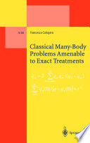 Classical Many-Body Problems Amenable to Exact Treatments [E-Book] : (Solvable and/or Integrable and/or Linearizable...) in One-, Two- and Three-Dimensional Space /