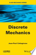 Discrete mechanics [E-Book] /