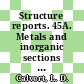 Structure reports. 45A. Metals and inorganic sections : for 1979.