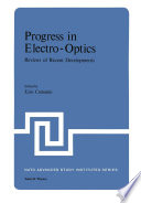 Progress in Electro-Optics [E-Book] : Reviews of Recent Developments /