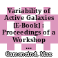 Variability of Active Galaxies [E-Book] : Proceedings of a Workshop of the Sonderforschungsbereich 328 Held at Heidelberg, Germany 3–5 September 1990 /