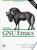 Learning GNU Emacs /