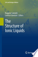The structure of ionic liquids [E-Book] /