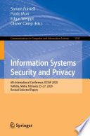 Information Systems Security and Privacy [E-Book] : 6th International Conference, ICISSP 2020, Valletta, Malta, February 25-27, 2020, Revised Selected Papers /