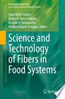 Science and Technology of Fibers in Food Systems [E-Book] /