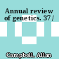 Annual review of genetics. 37 /