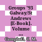 Groups '93 Galway/St Andrews [E-Book]. Volume 2 /