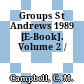 Groups St Andrews 1989 [E-Book]. Volume 2 /