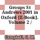 Groups St Andrews 2001 in Oxford [E-Book]. Volume 2 /
