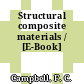 Structural composite materials / [E-Book]