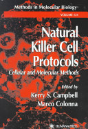 Natural killer cell protocols : cellular and molecular methods /