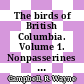 The birds of British Columbia. Volume 1. Nonpasserines : introduction and loons through waterfowl / [E-Book]