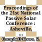 Proceedings of the 21st National Passive Solar Conference : Asheville, North Carolina April 13-18, 1996 /