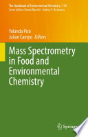 Mass Spectrometry in Food and Environmental Chemistry [E-Book] /