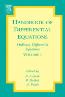 Handbook of differential equations. Ordinary differential equations. Volume 1 [E-Book] /