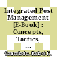 Integrated Pest Management [E-Book] : Concepts, Tactics, Strategies and Case Studies /