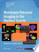 Membrane Potential Imaging in the Nervous System [E-Book] : Methods and Applications /