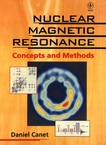 Nuclear magnetic resonance : concepts and methods /