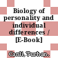 Biology of personality and individual differences / [E-Book]