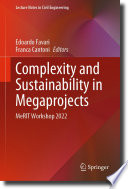 Complexity and Sustainability in Megaprojects [E-Book] : MeRIT Workshop 2022 /