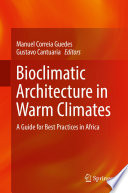 Bioclimatic Architecture in Warm Climates [E-Book] : A Guide for Best Practices in Africa /