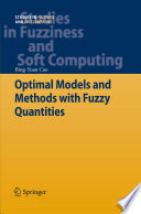 Optimal Models and Methods with Fuzzy Quantities [E-Book] /