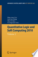 Quantitative Logic and Soft Computing 2010 [E-Book] : Volume 2 /