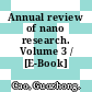 Annual review of nano research. Volume 3 / [E-Book]