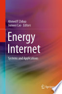 Energy Internet [E-Book] : Systems and Applications /