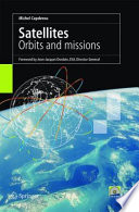 Satellites [E-Book] : Orbits and Missions /