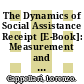 The Dynamics of Social Assistance Receipt [E-Book]: Measurement and Modelling Issues, with an Application to Britain /