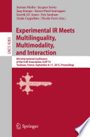 Experimental IR Meets Multilinguality, Multimodality, and Interaction [E-Book] : 6th International Conference of the CLEF Association, CLEF’15 Toulouse, France, September 8–11, 2015, Proceedings /