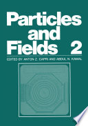 Particles and Fields 2 [E-Book] /