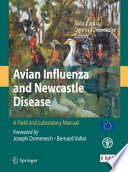 Avian Influenza and Newcastle Disease [E-Book] : A Field and Laboratory Manual /