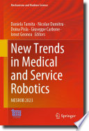 New Trends in Medical and Service Robotics [E-Book] : MESROB 2023 /