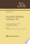Few-Body Problems in Physics ’98 [E-Book] : Proceedings of the 16th European Conference on Few-Body Problems in Physics, Autrans, France, June 1–6, 1998 /